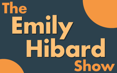 Emily Hibard Podcast